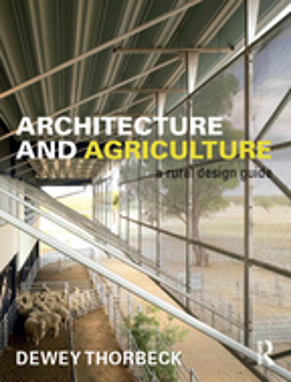 Big bigCover of Architecture and Agriculture