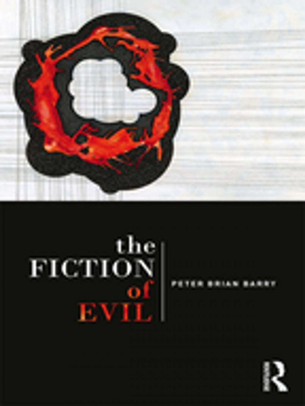 Big bigCover of The Fiction of Evil