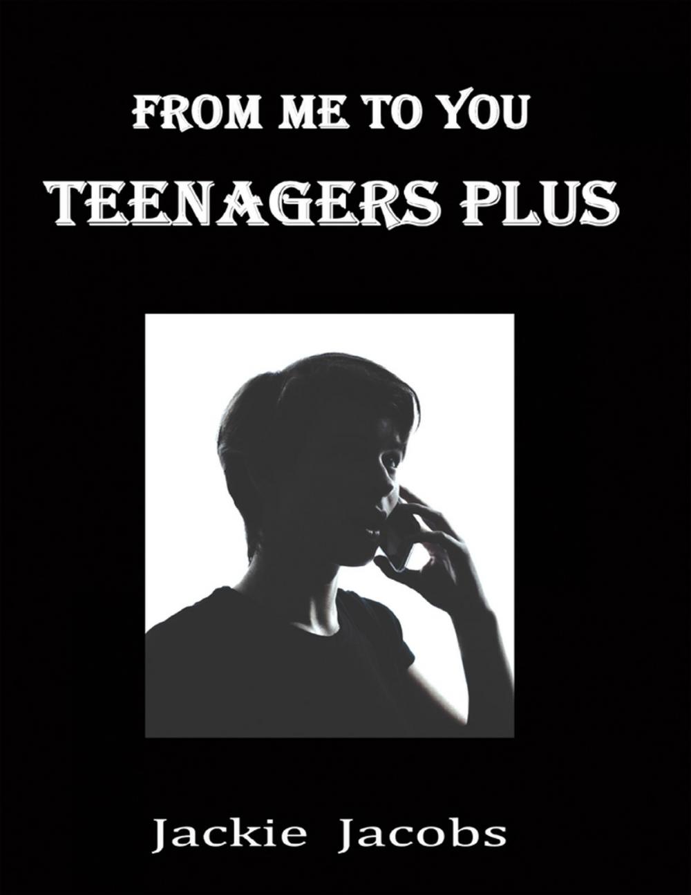 Big bigCover of From Me to You: Teenagers Plus