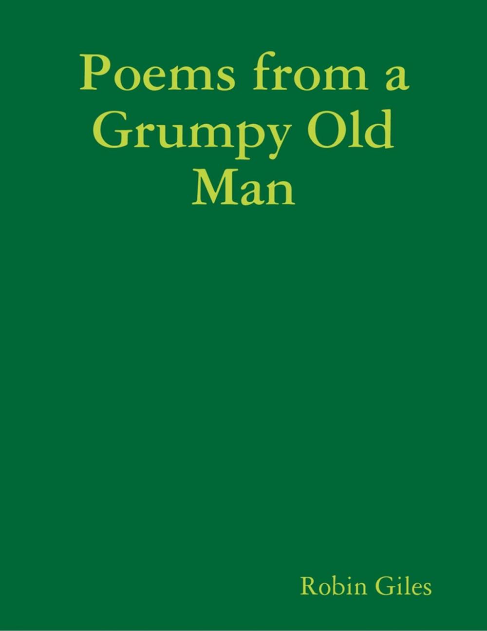 Big bigCover of Poems from a Grumpy Old Man