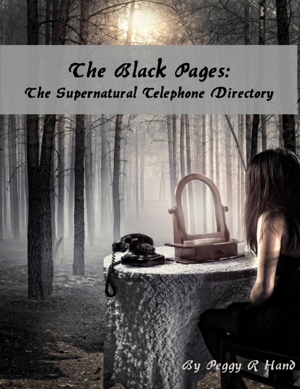 Big bigCover of The Black Pages: The Supernatural Telephone Directory