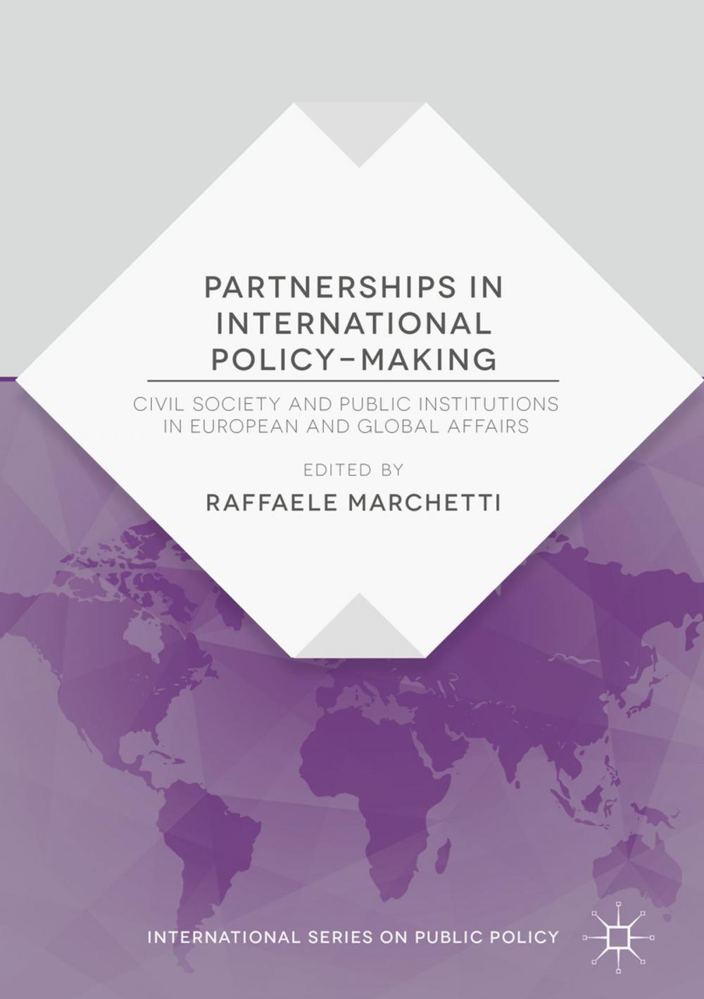 Big bigCover of Partnerships in International Policy-Making