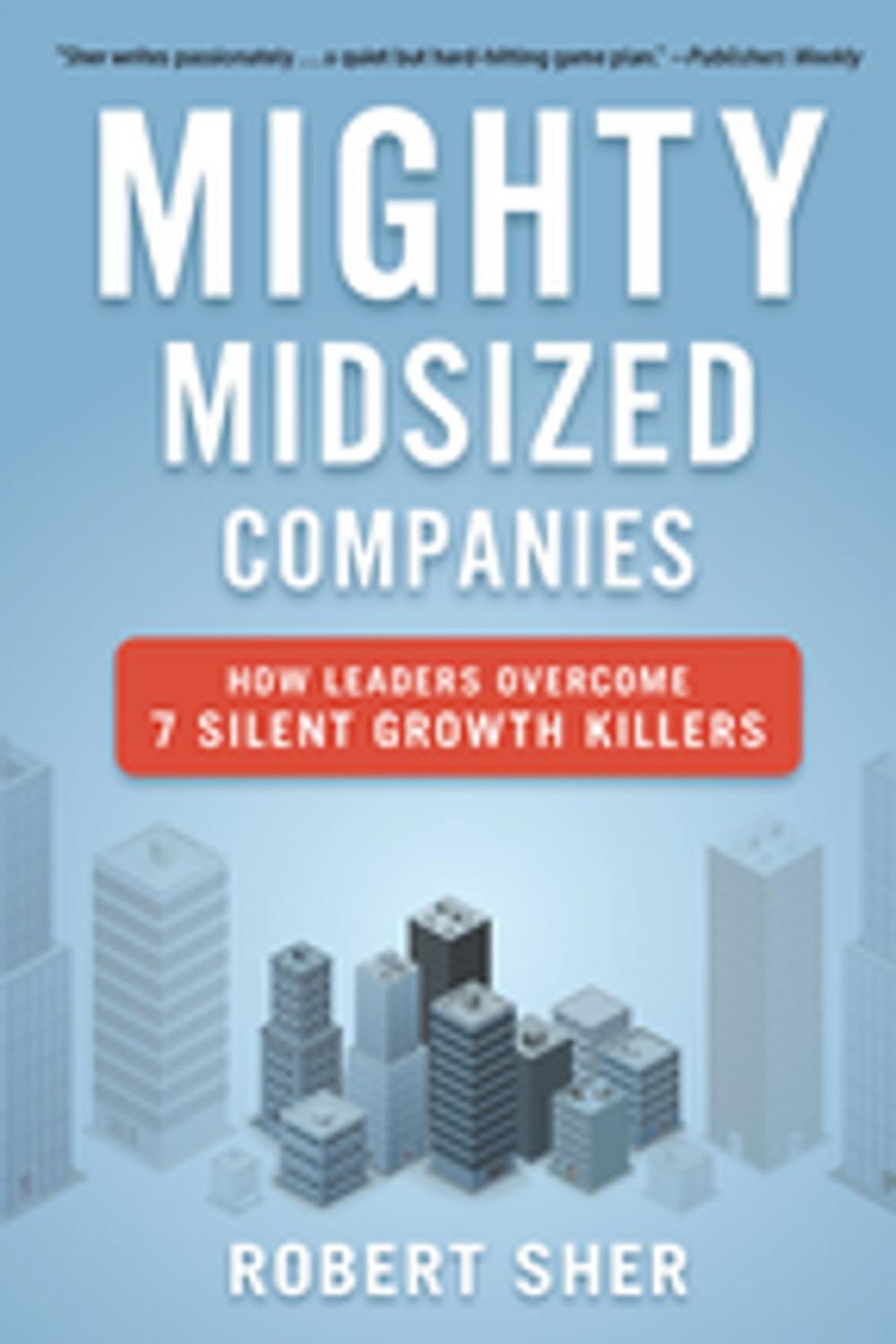 Big bigCover of Mighty Midsized Companies