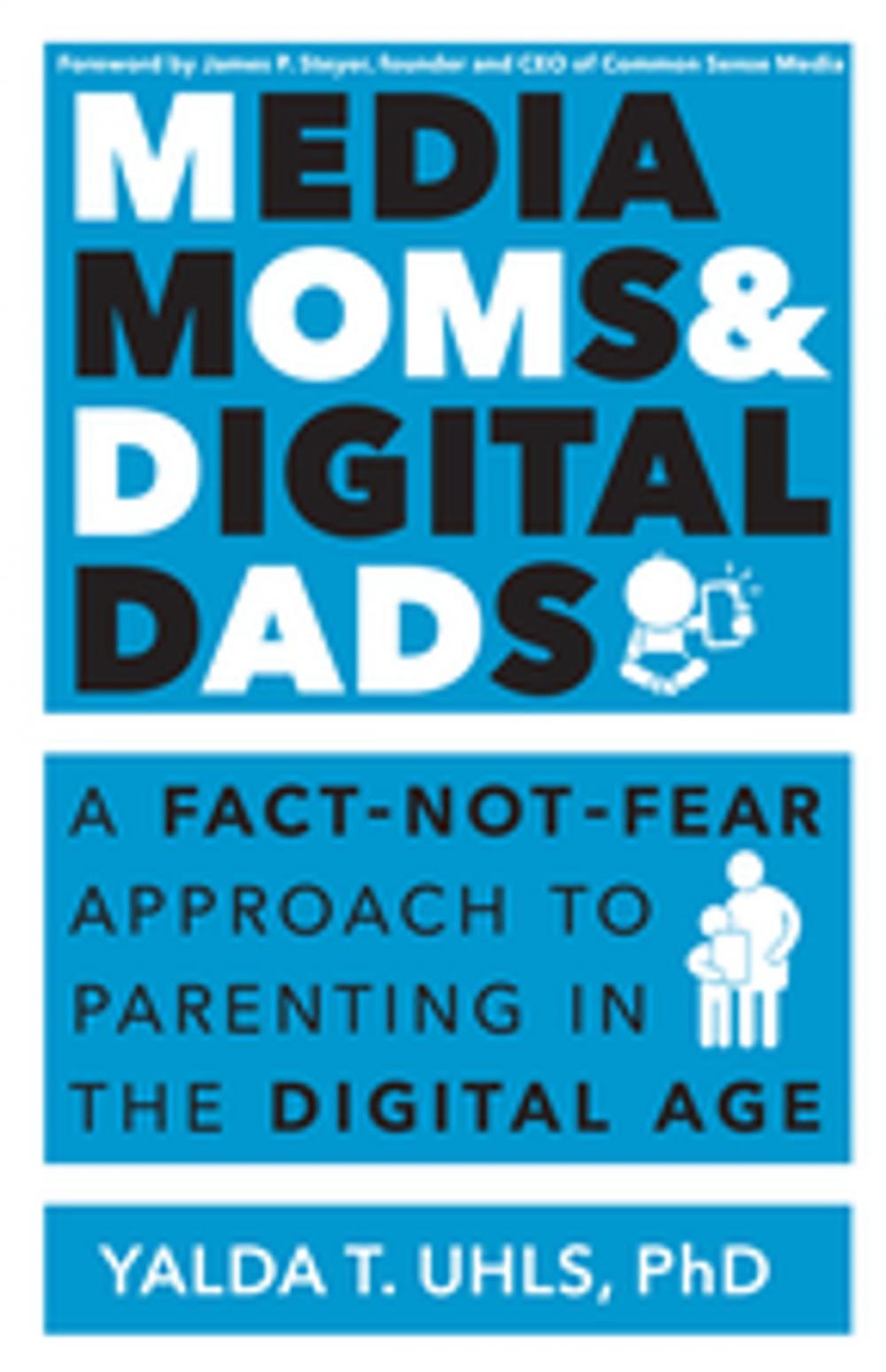 Big bigCover of Media Moms &amp; Digital Dads