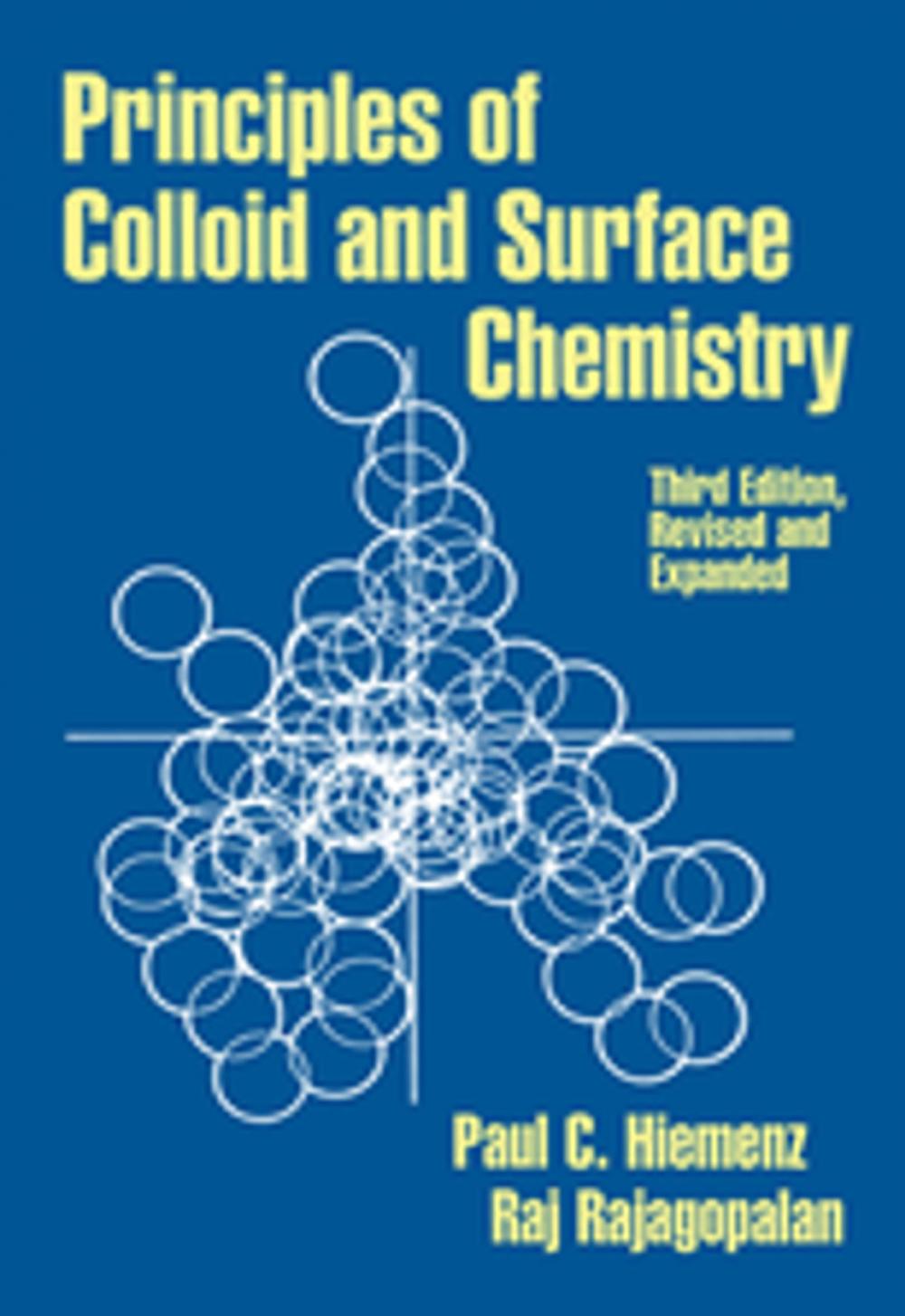 Big bigCover of Principles of Colloid and Surface Chemistry, Revised and Expanded