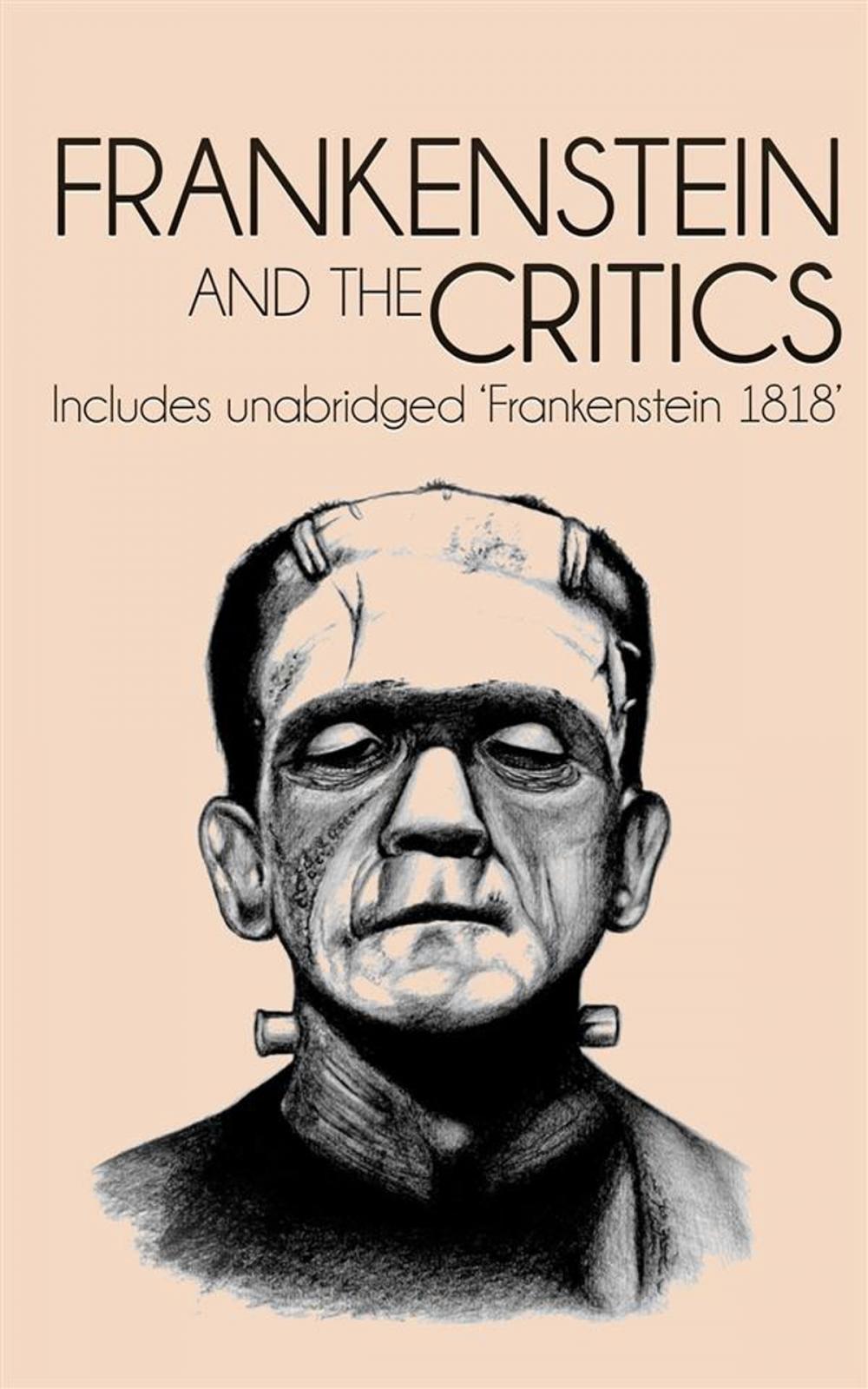 Big bigCover of Frankenstein and the Critics