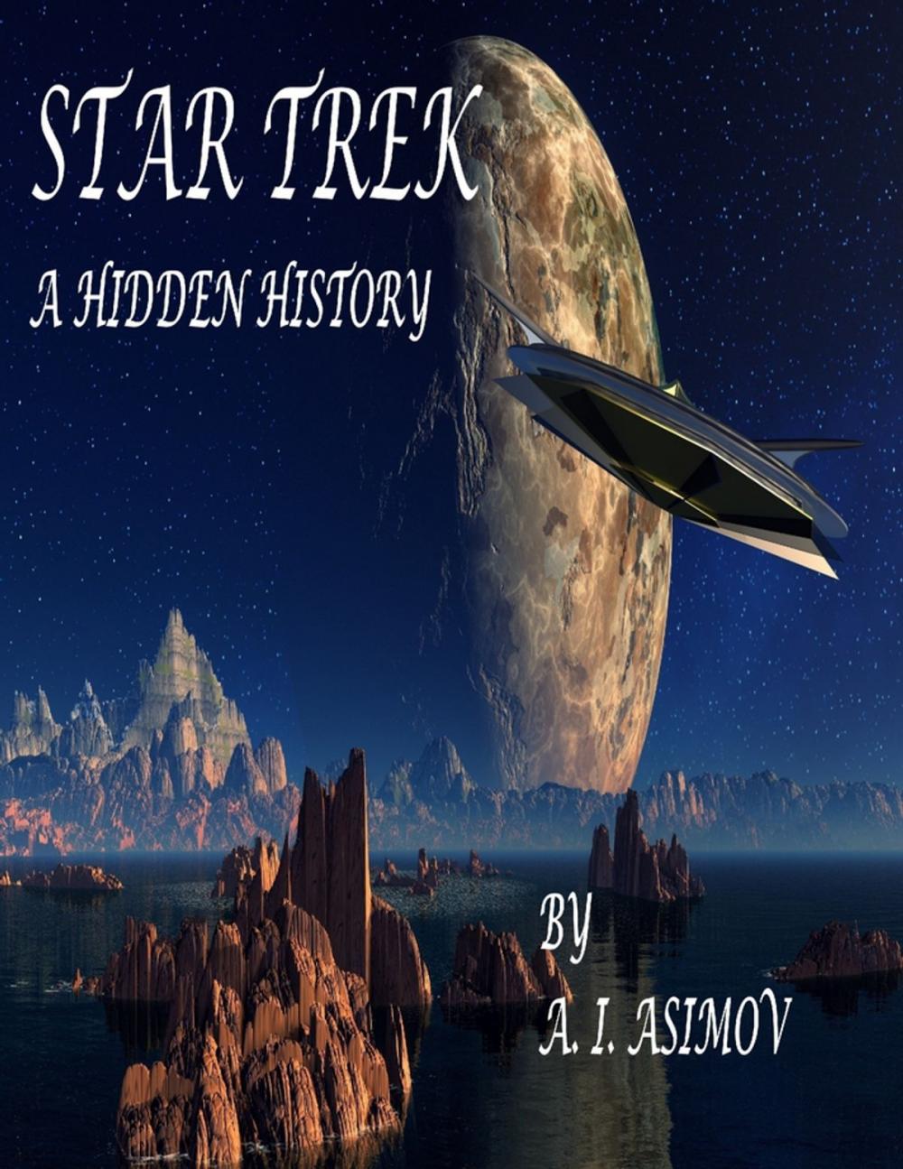 Big bigCover of Star Trek: A Hidden History