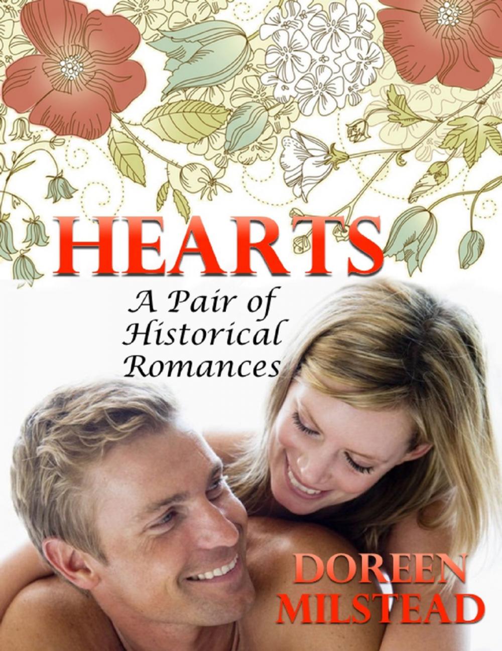 Big bigCover of Hearts: A Pair of Historical Romances