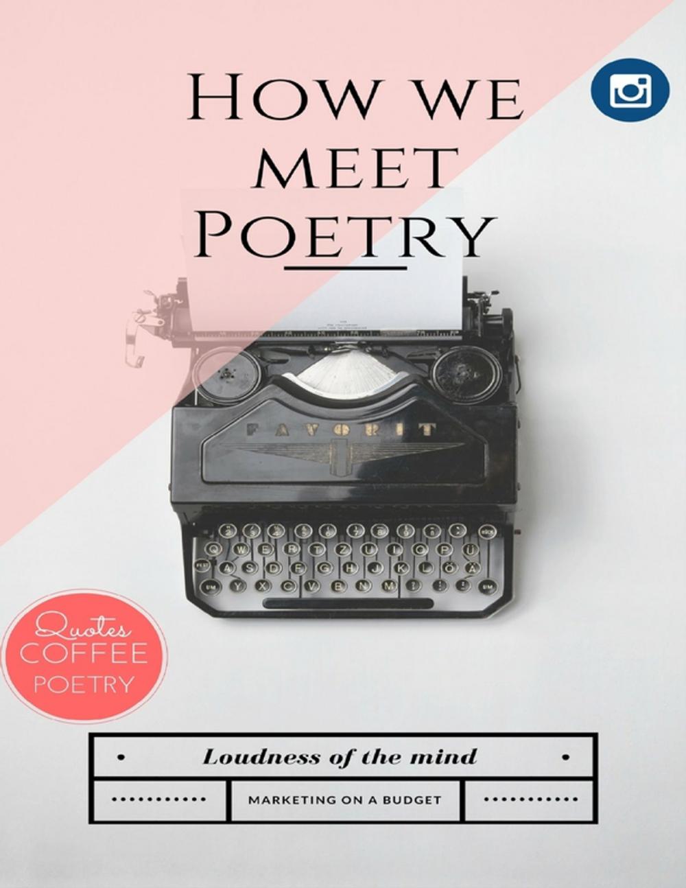 Big bigCover of HOW WE MEET POETRY