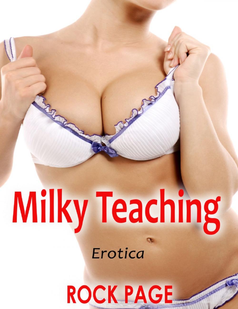 Big bigCover of Milky Teaching: Erotica