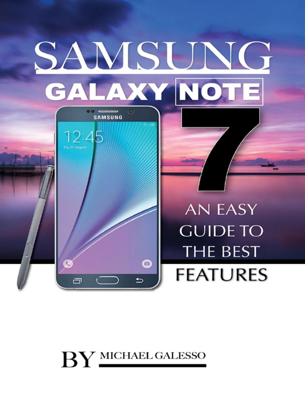 Big bigCover of Samsung Galaxy Note 7: An Easy Guide to the Best Features