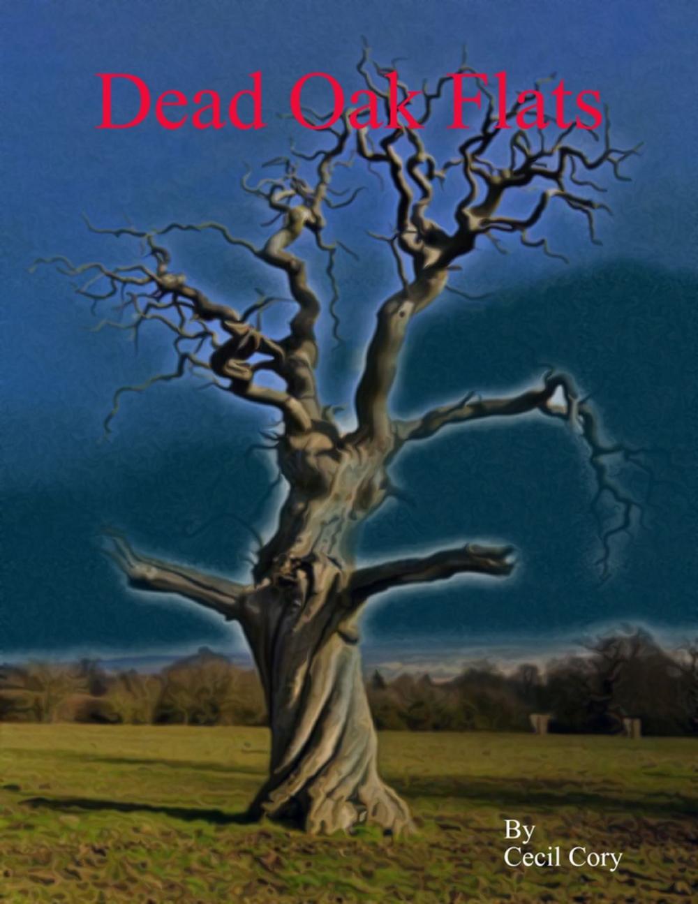 Big bigCover of Dead Oak Flats