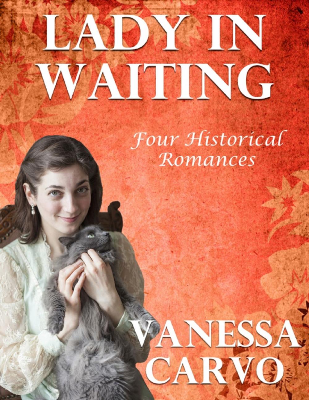 Big bigCover of Lady In Waiting: Four Historical Romances