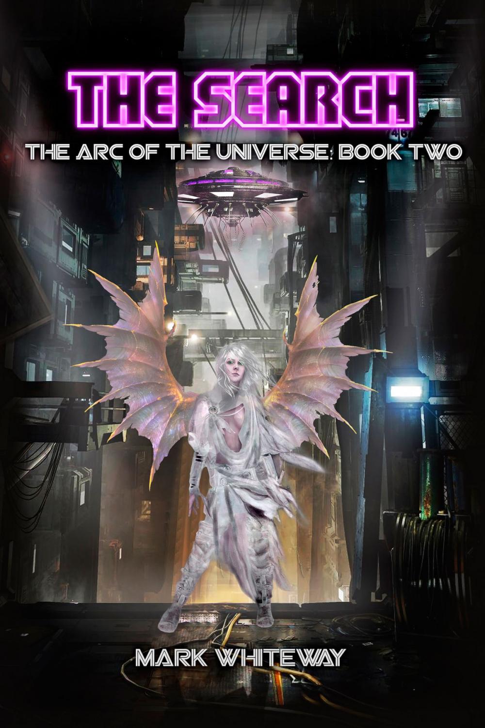 Big bigCover of The Arc of the Universe: Book Two: The Search