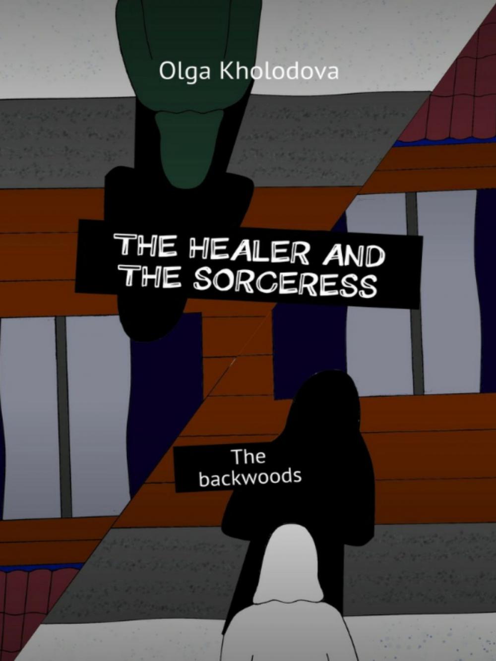 Big bigCover of The Healer And The Sorceress