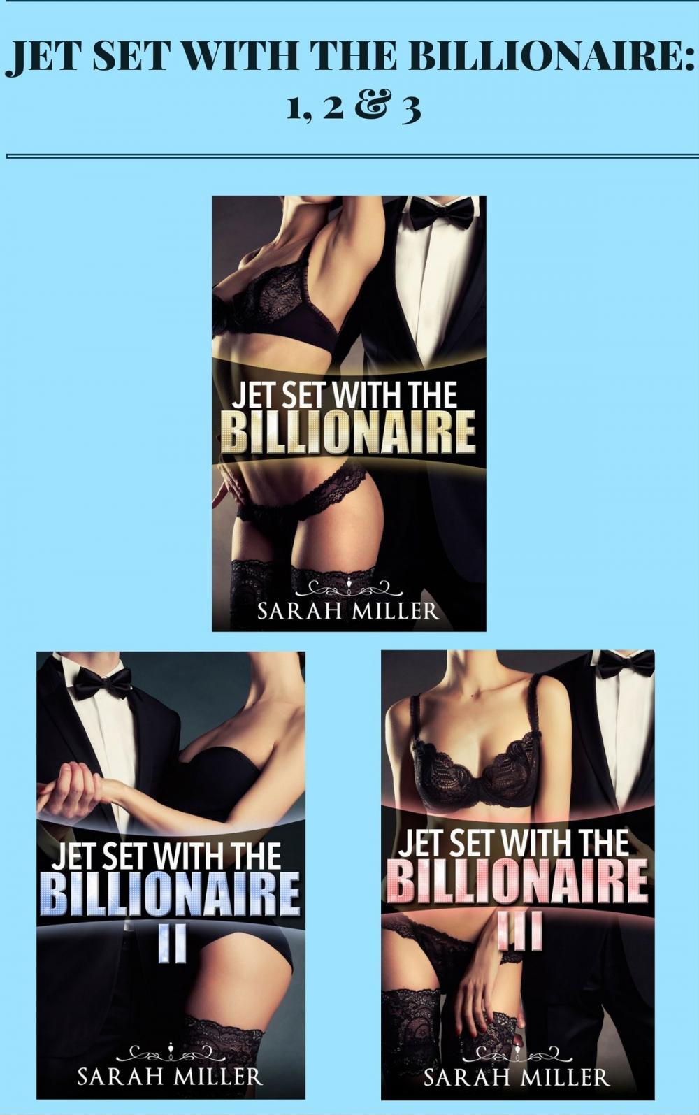 Big bigCover of Jet Set With the Billionaire: 1, 2 & 3