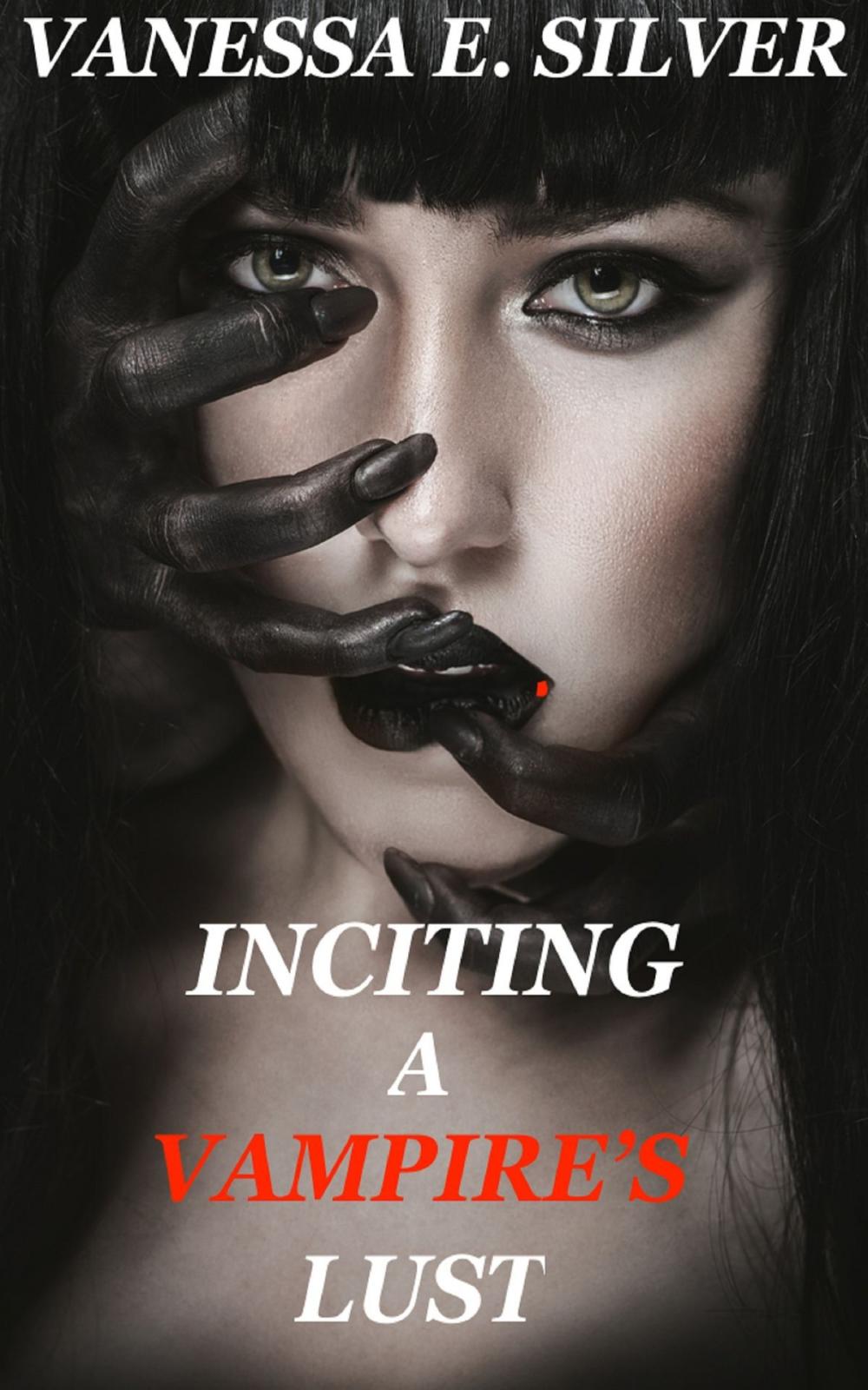 Big bigCover of Inciting A Vampire’s Lust