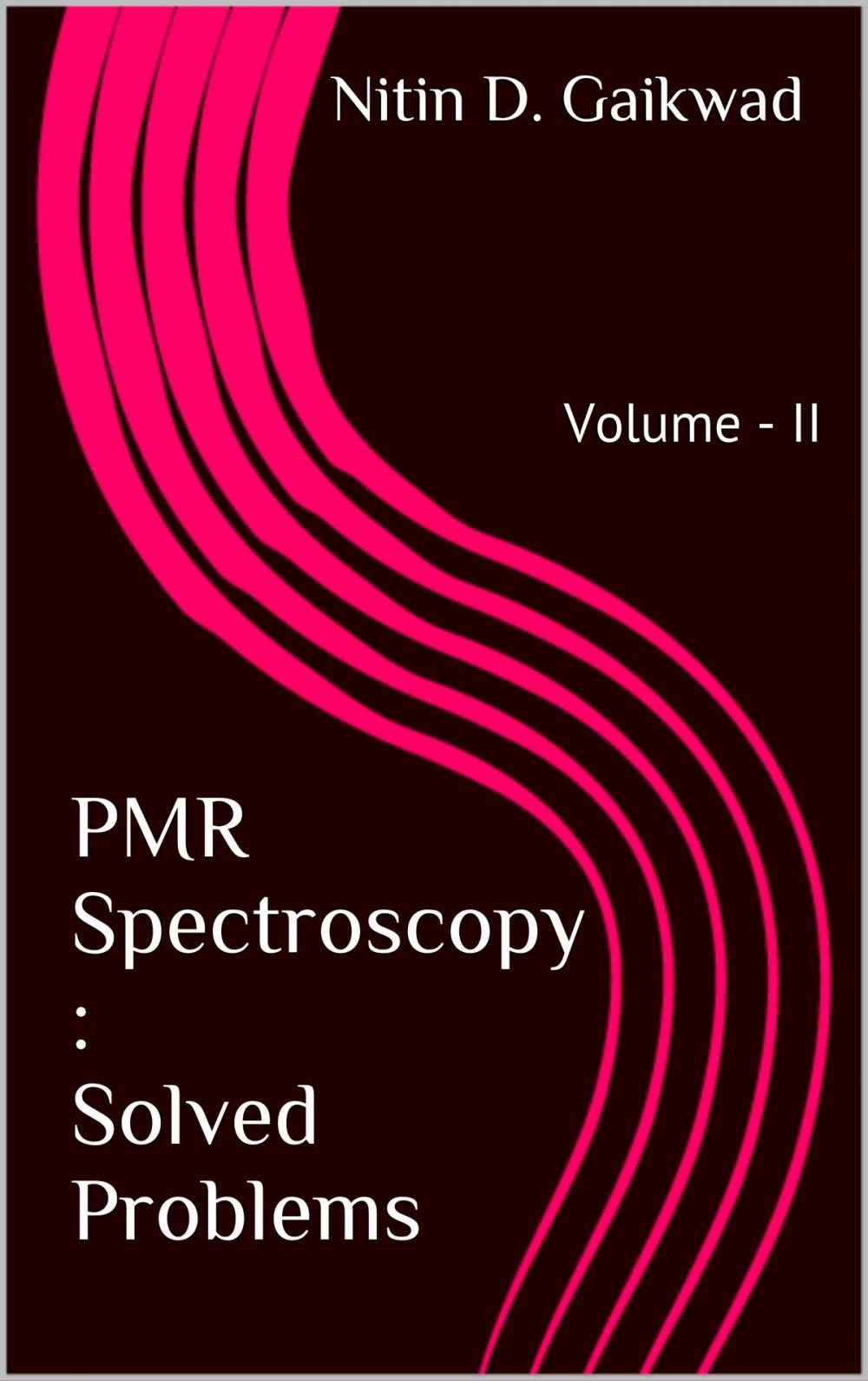 Big bigCover of PMR Spectroscopy: Solved Problems Volume : II