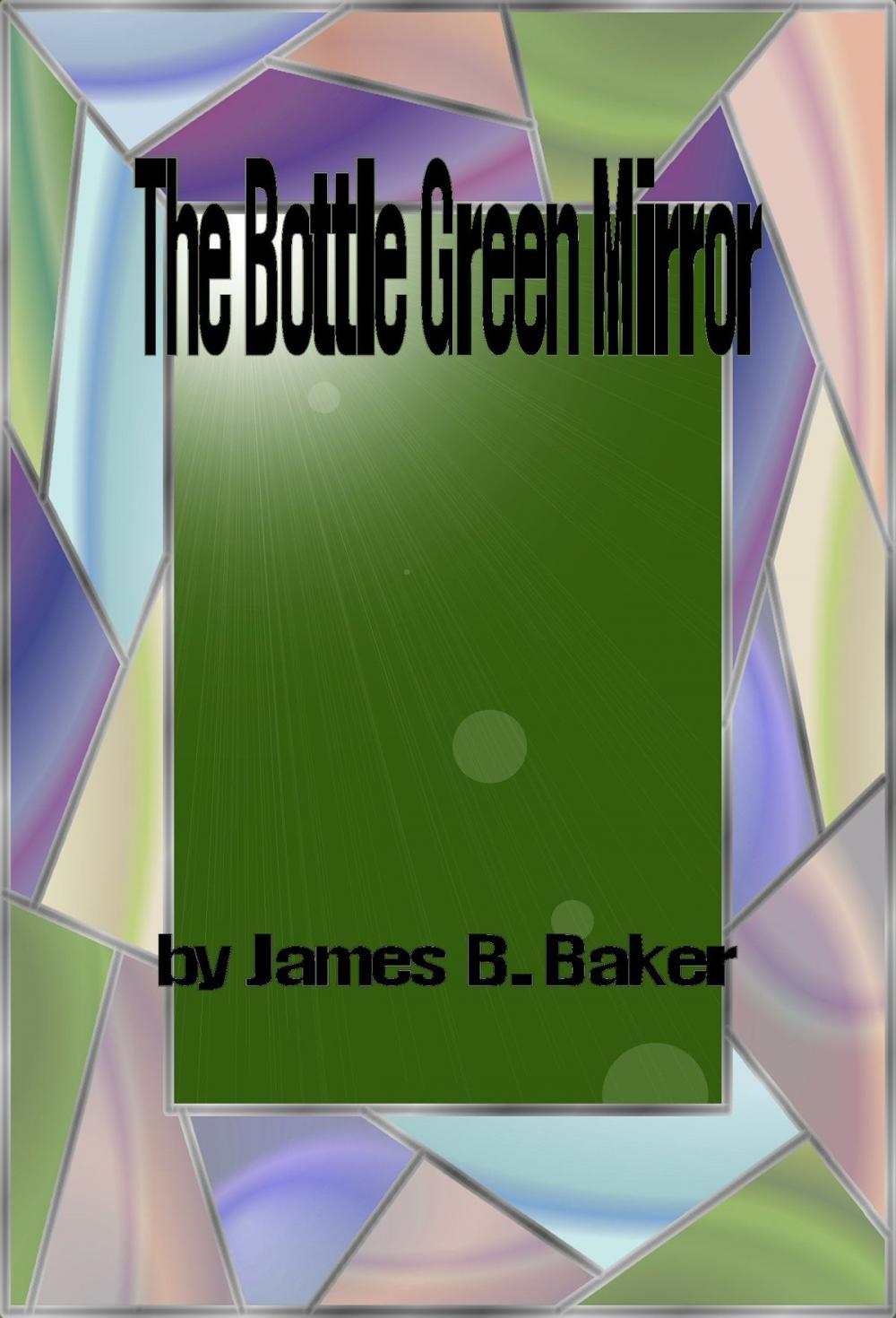 Big bigCover of The Bottle Green Mirror