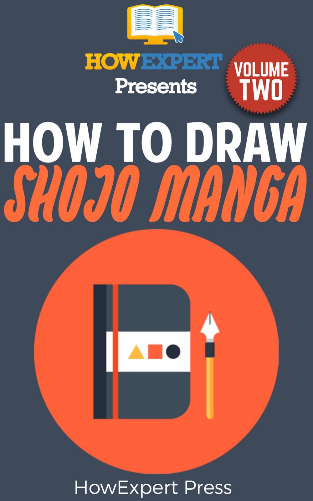 Big bigCover of How To Draw Shojo Manga Volume 2