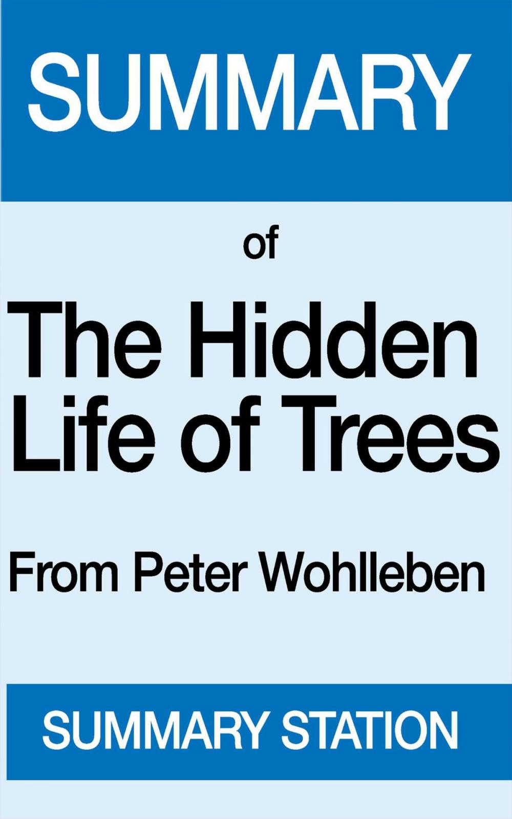 Big bigCover of The Hidden Life of Trees | Summary