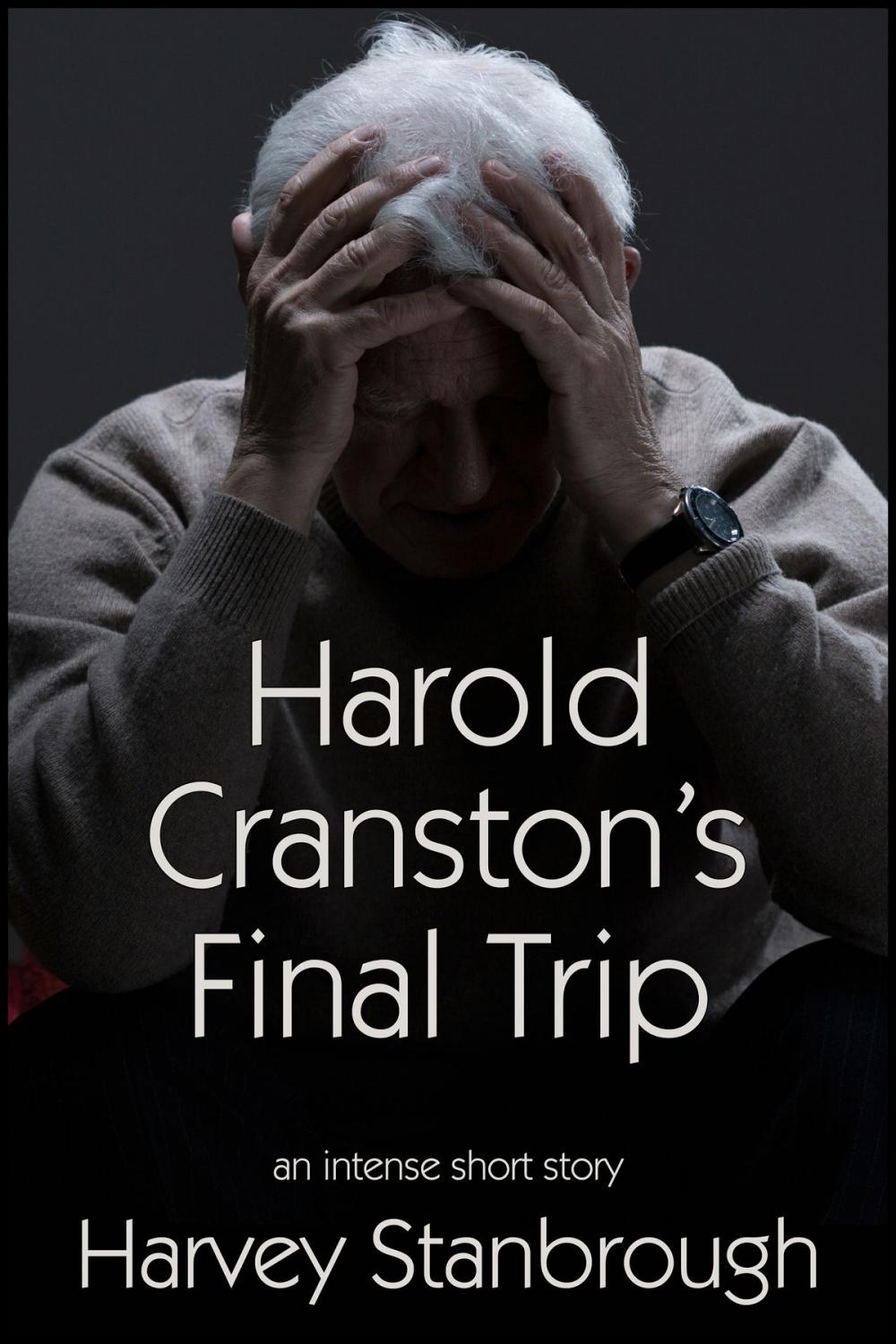 Big bigCover of Harold Cranston's Final Trip