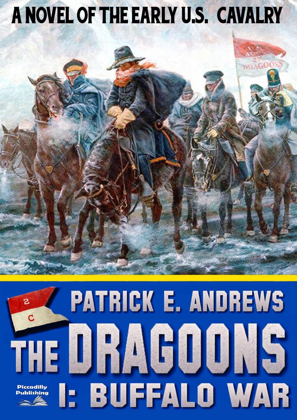 Big bigCover of The Dragoons 1: Buffalo War