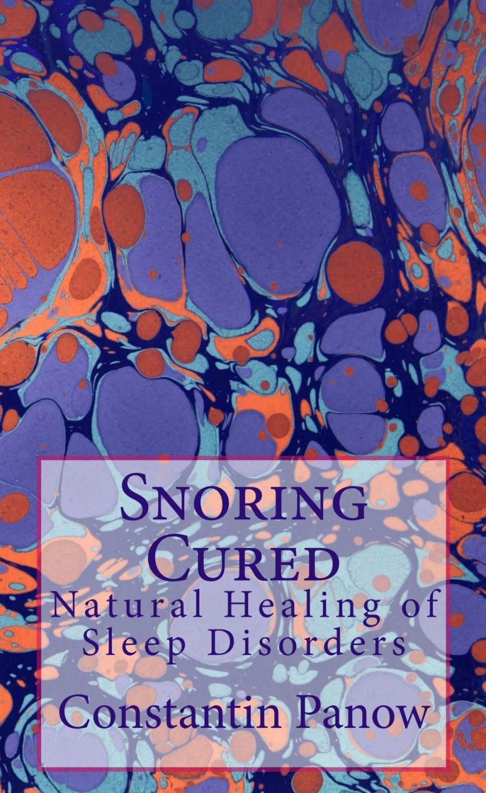 Big bigCover of Snoring Cured