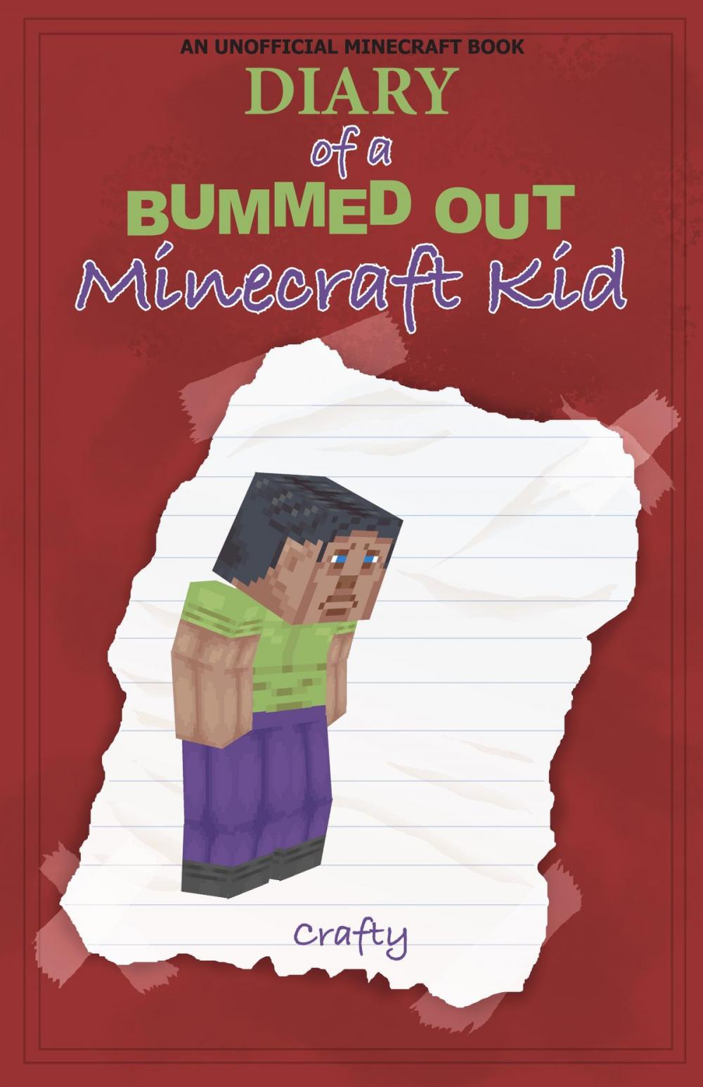 Big bigCover of Diary of a Bummed Out Minecraft Kid