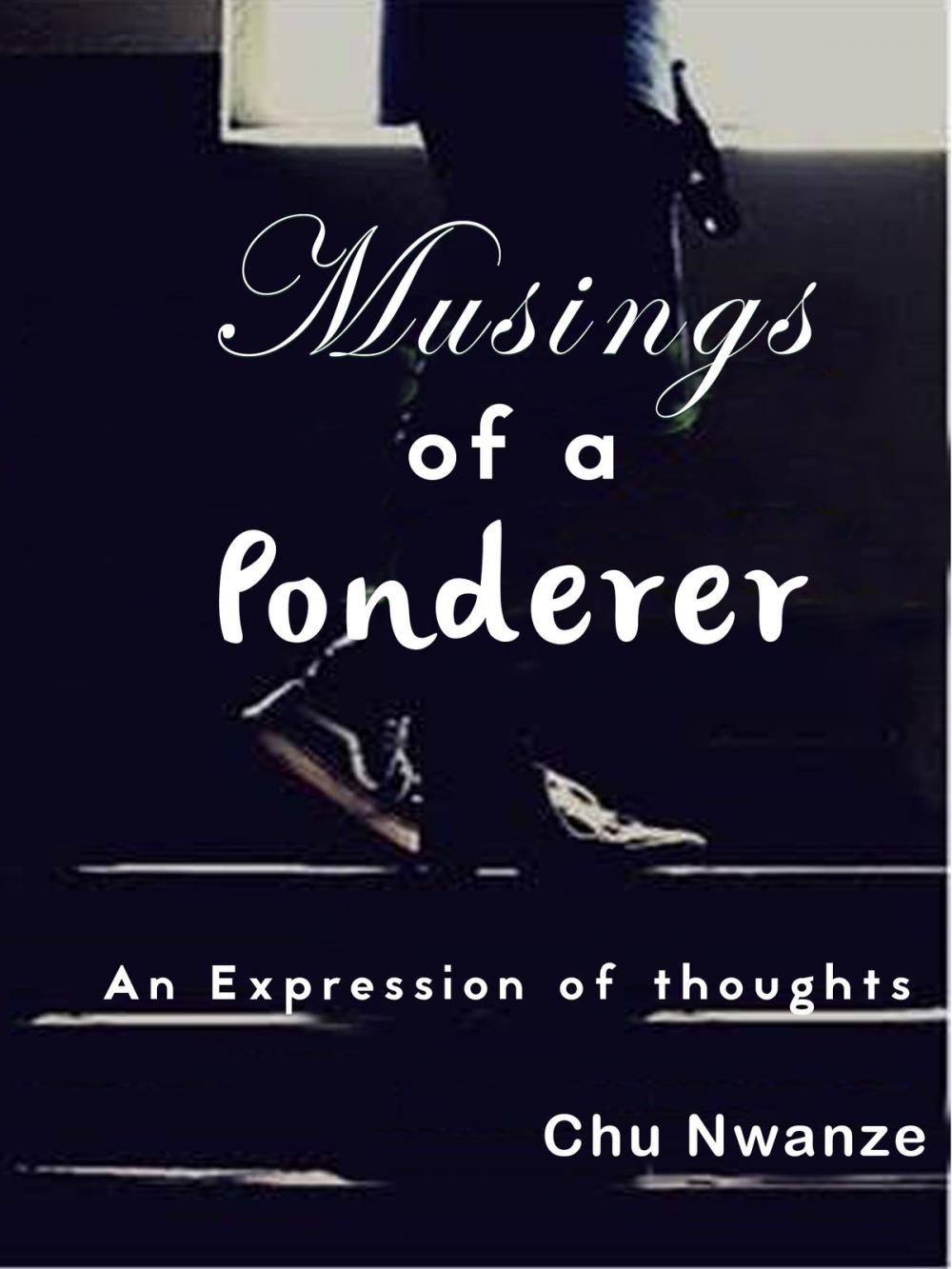 Big bigCover of Musings of A Ponderer