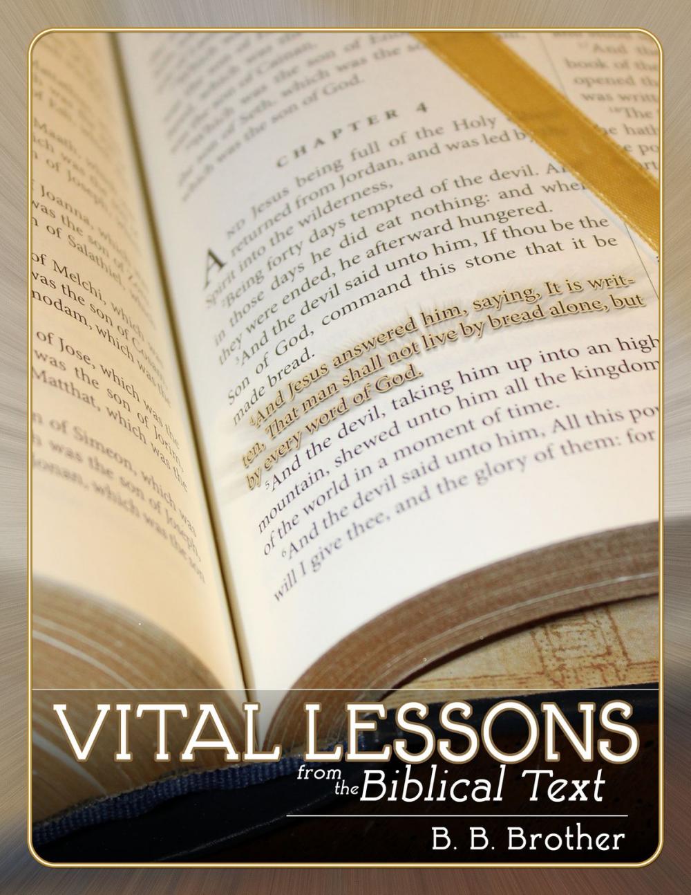 Big bigCover of Vital Lessons From The Biblical Text (English & Chinese)