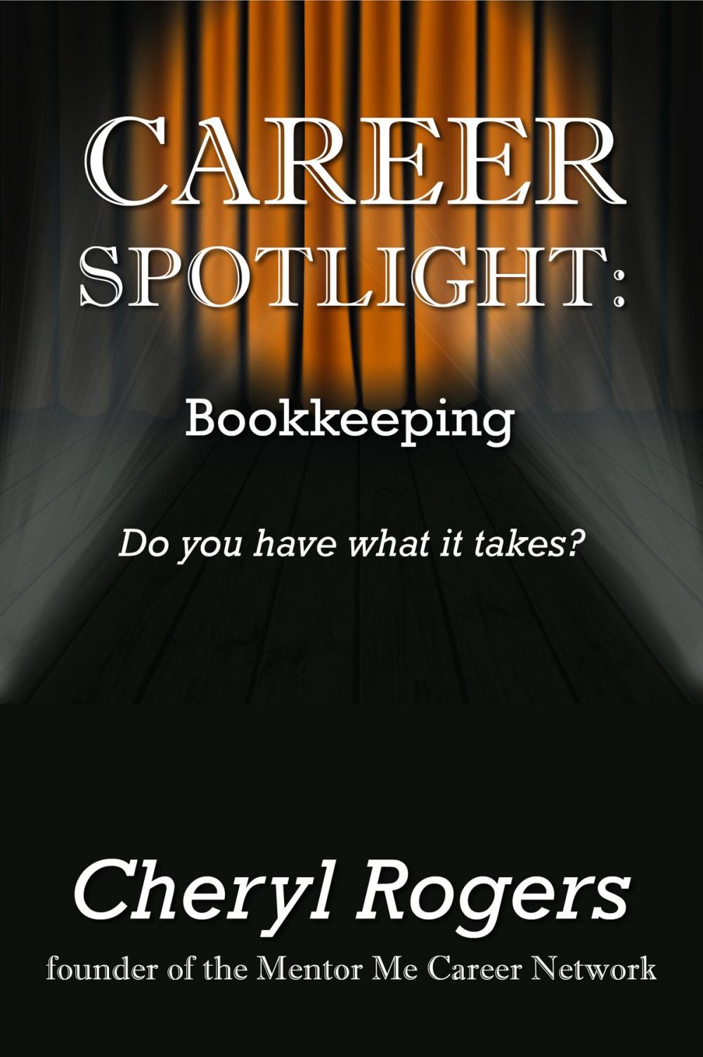 Big bigCover of Career Spotlight: Bookkeeping