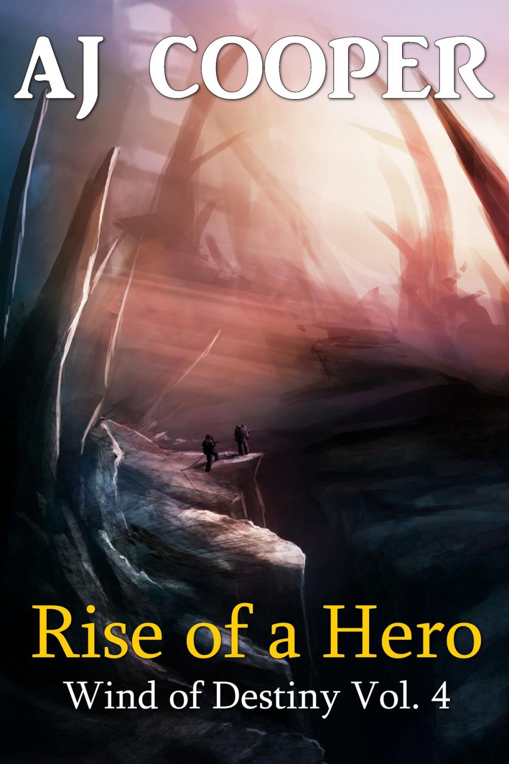 Big bigCover of Rise of a Hero