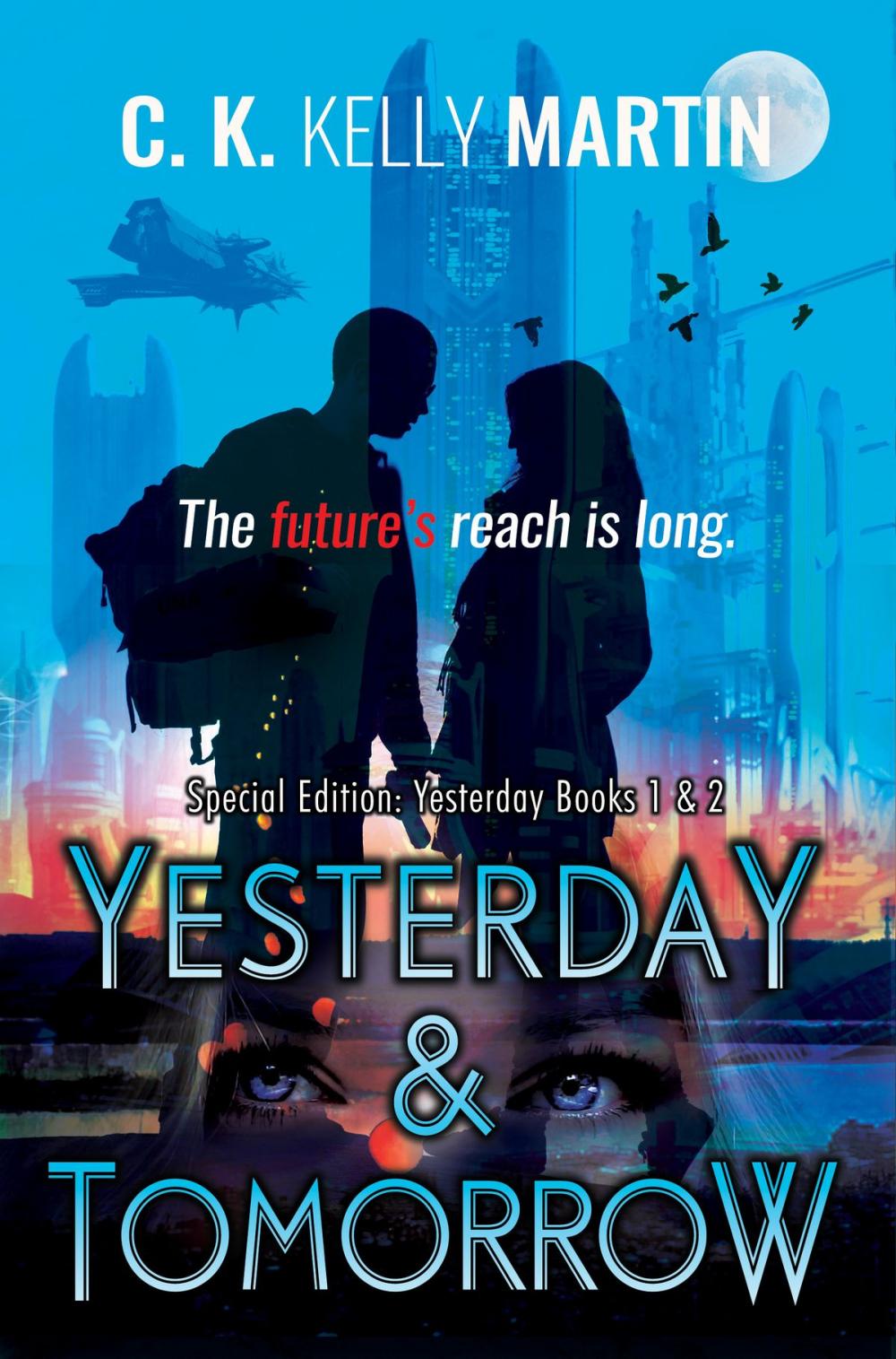 Big bigCover of Yesterday & Tomorrow: Yesterday Books 1 and 2