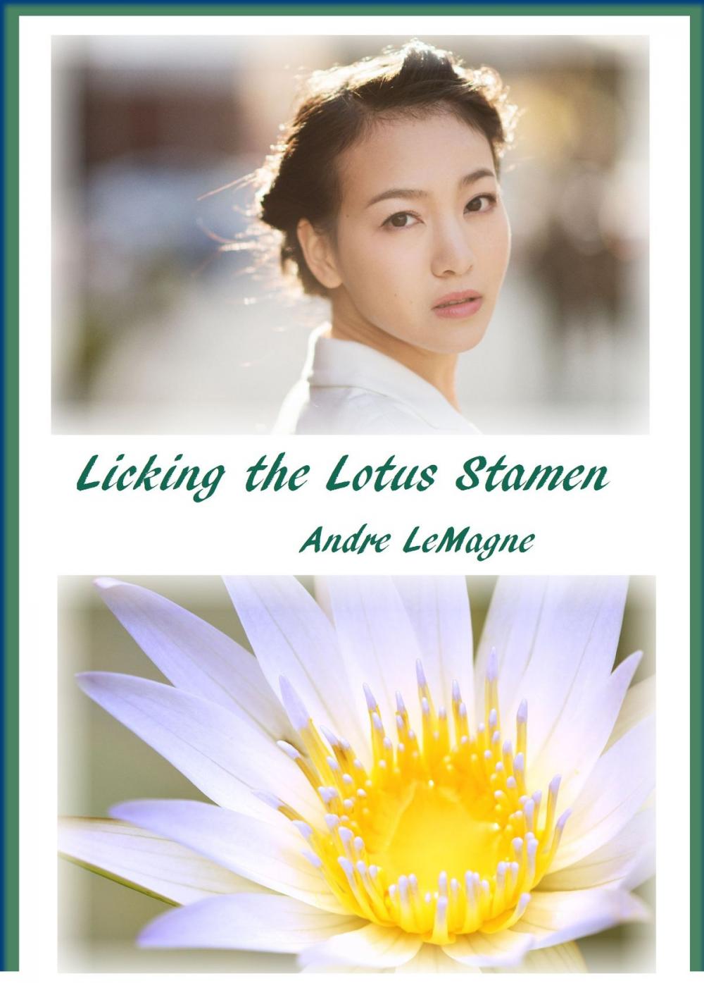 Big bigCover of Licking the Lotus Stamen