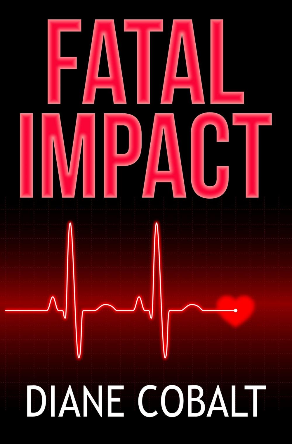 Big bigCover of Fatal Impact