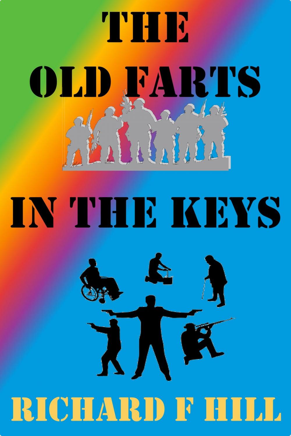 Big bigCover of The Old Farts In The Keys