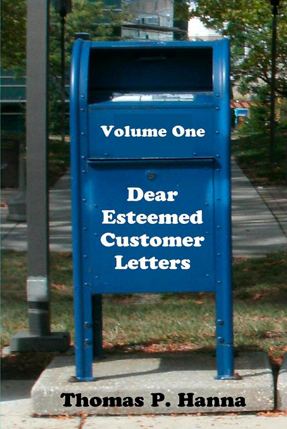 Big bigCover of Dear Esteemed Customer Letters, Volume One