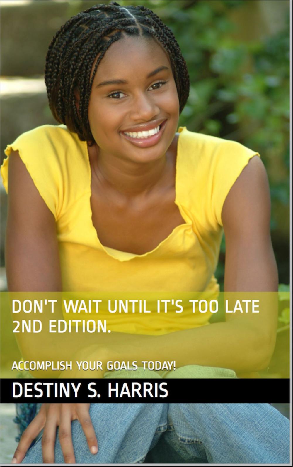 Big bigCover of Don't Wait Until It's Too Late 2nd Edition