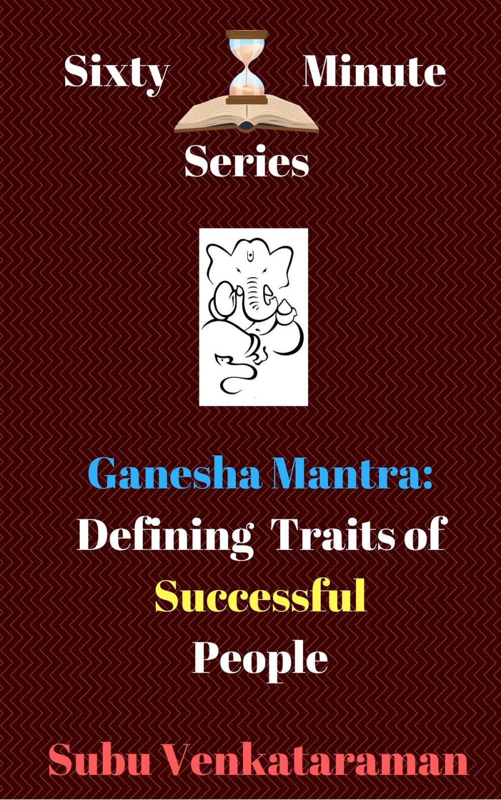 Big bigCover of Ganesha Mantra: Defining Traits of Successful People