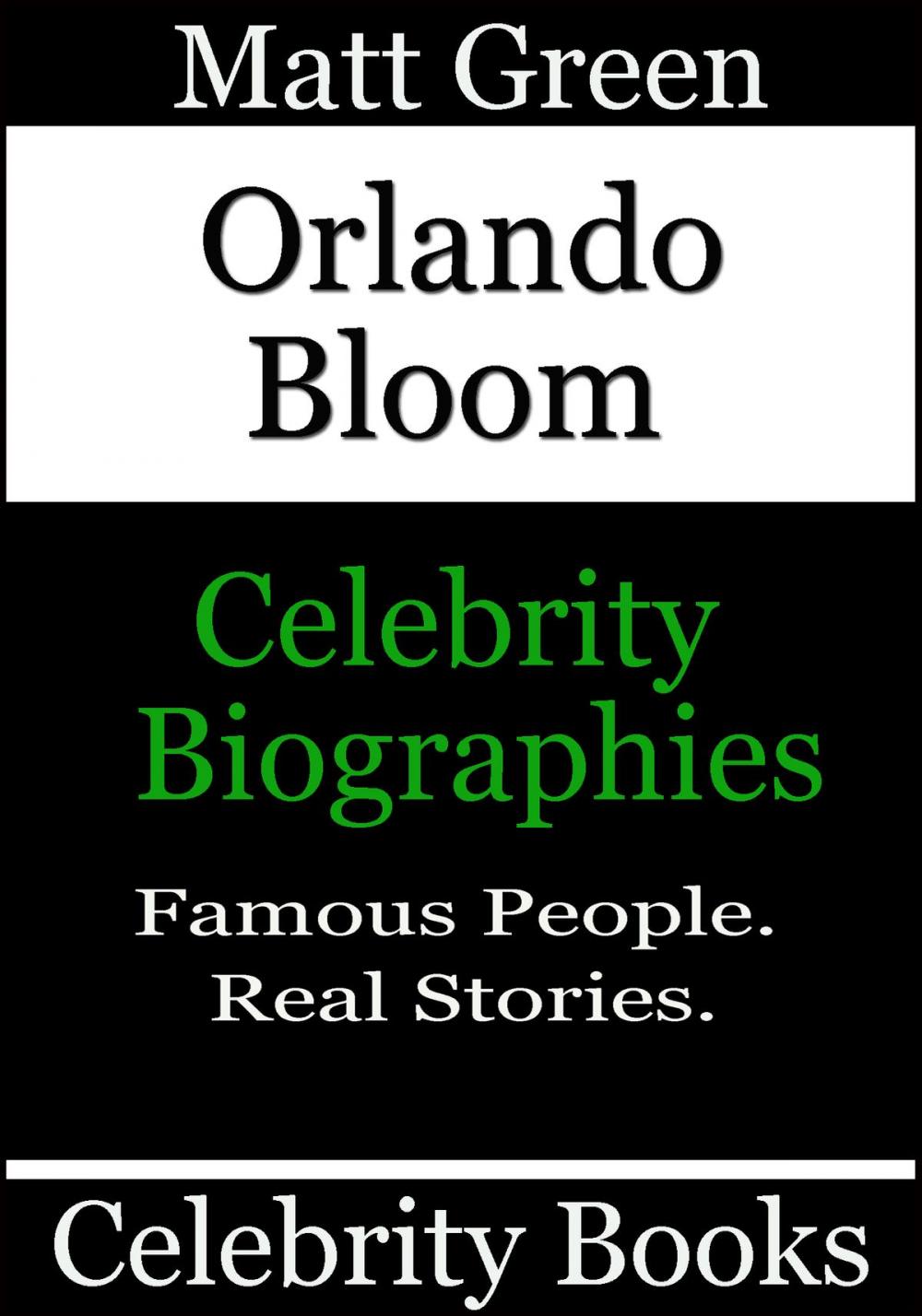 Big bigCover of Orlando Bloom: Celebrity Biographies