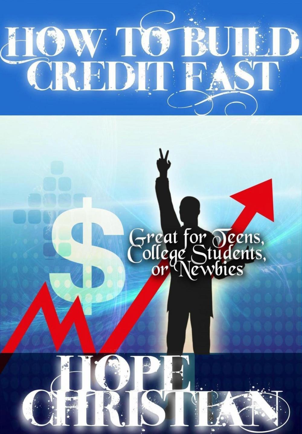 Big bigCover of How to Build Credit Fast