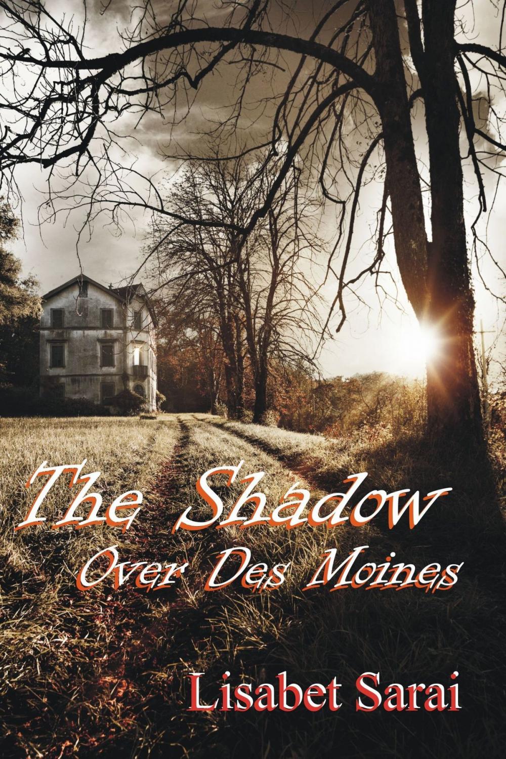 Big bigCover of The Shadow over Des Moines