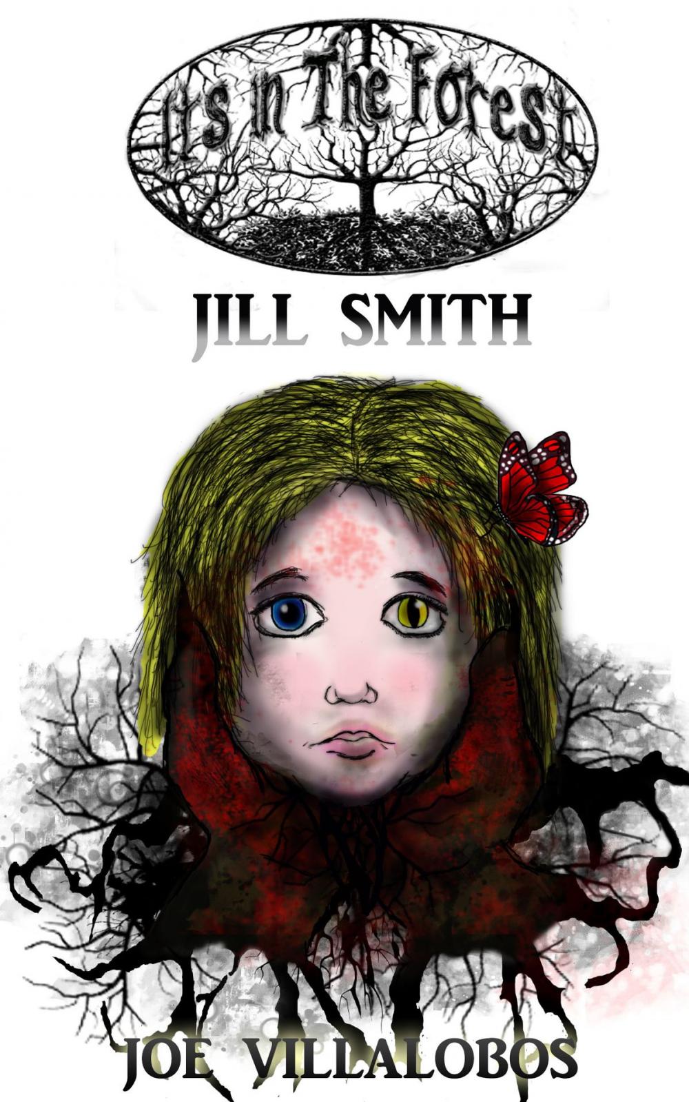 Big bigCover of It's in the Forest: Jill Smith