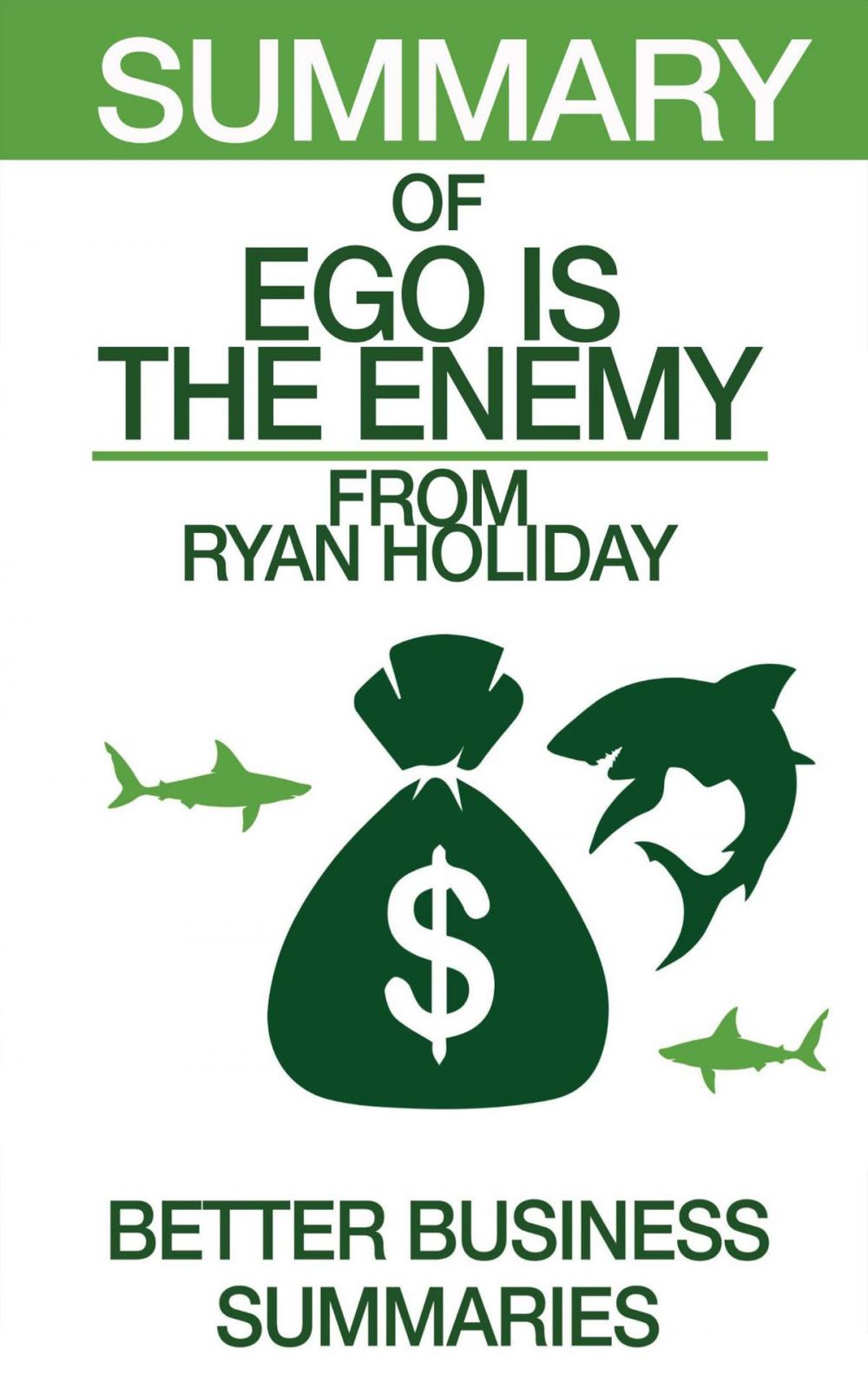 Big bigCover of Ego is the Enemy | Summary