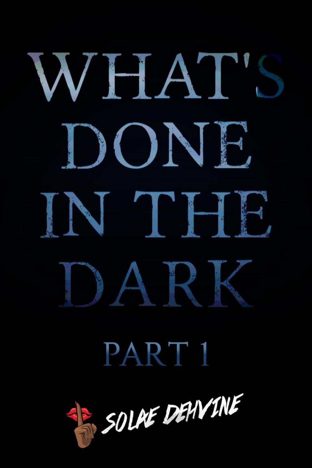 Big bigCover of What's Done in the Dark