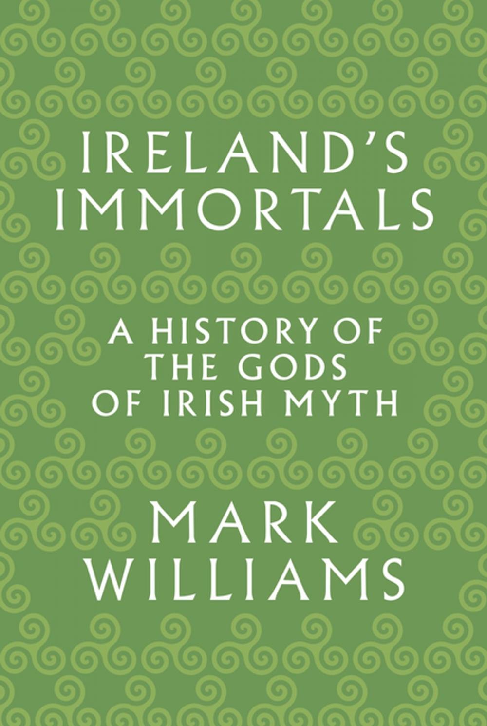 Big bigCover of Ireland's Immortals