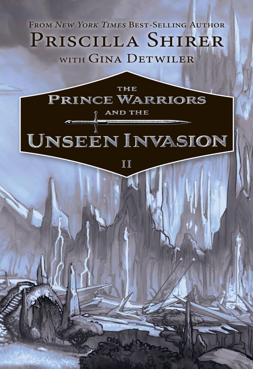 Big bigCover of The Prince Warriors and the Unseen Invasion