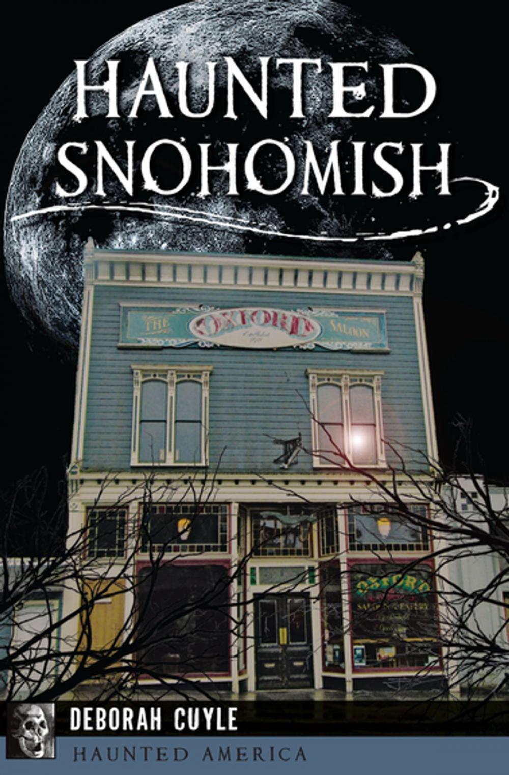 Big bigCover of Haunted Snohomish