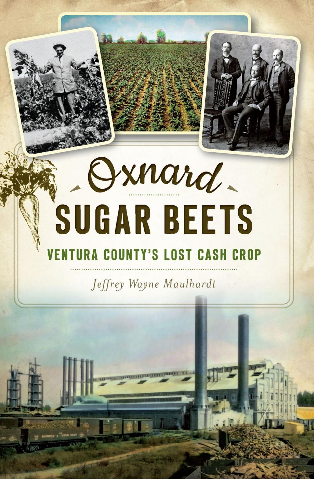 Big bigCover of Oxnard Sugar Beets